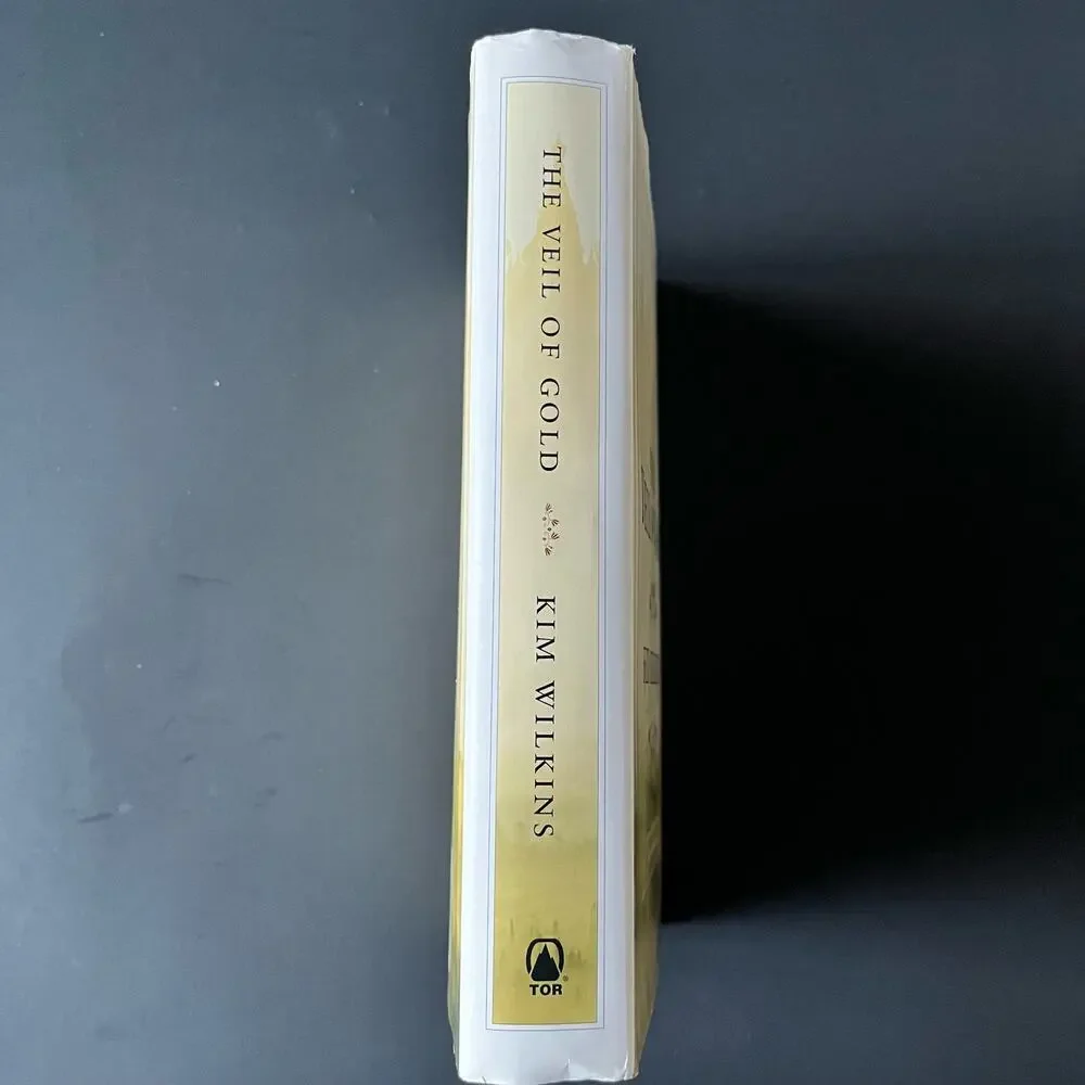 The Veil of Gold - Book by‎ Kim Wilkins